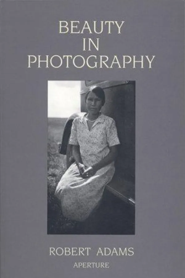 Cover of Beauty in Photography by Robert Adams