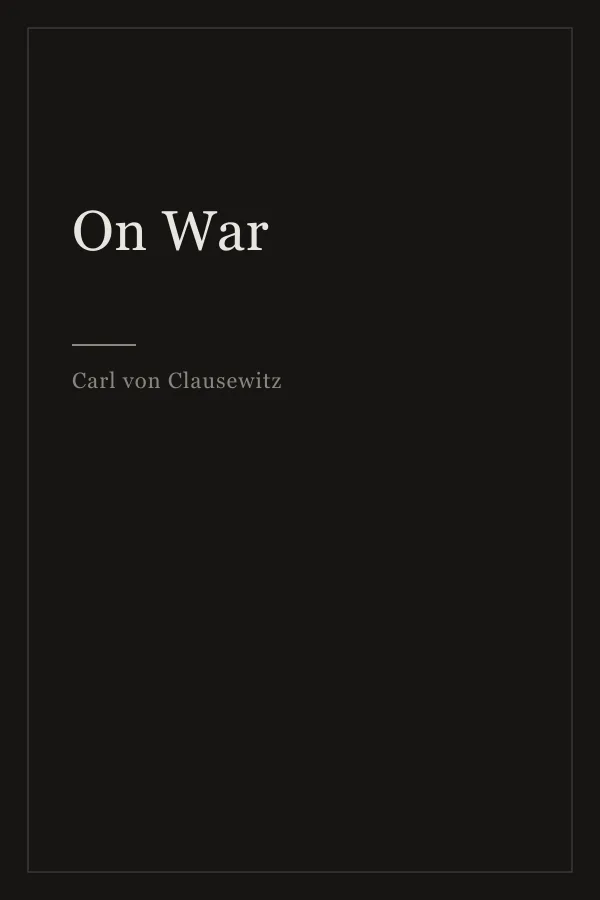 Cover of On War by Carl von Clausewitz