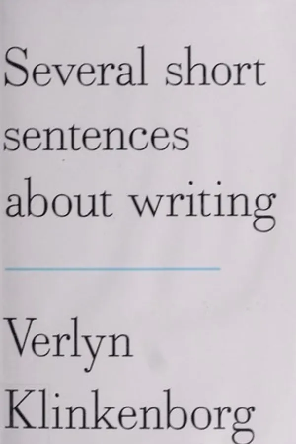 Cover of Several Short Sentences About Writing by Verlyn Klinkenborg
