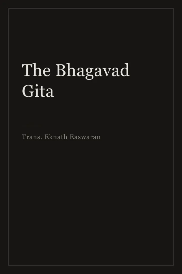 Cover of The Bhagavad Gita by Trans. Eknath Easwaran