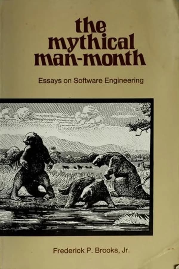 Cover of The Mythical Man-Month by Frederick P. Brooks Jr.