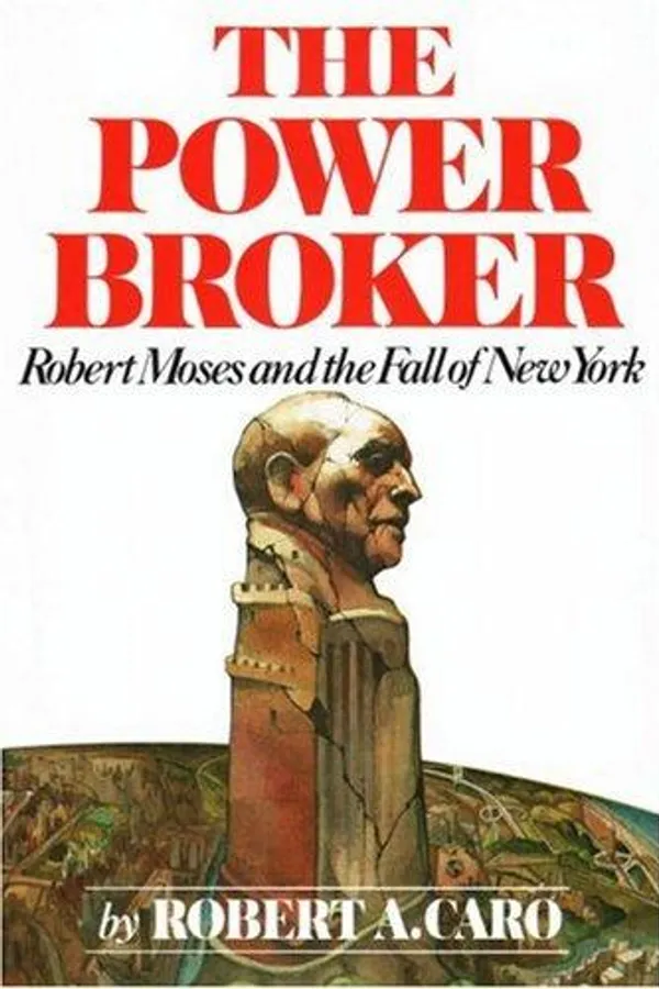 Cover of The Power Broker by Robert A. Caro