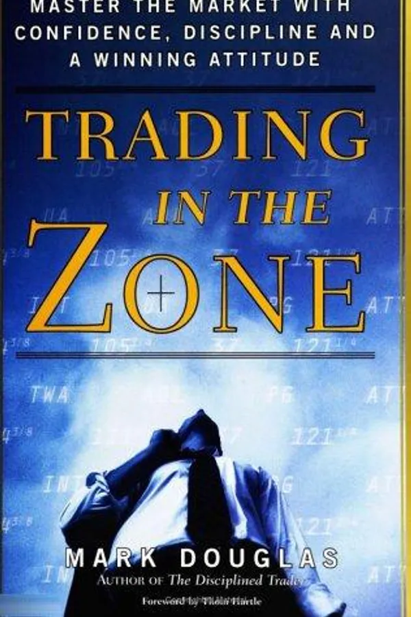 Cover of Trading in the Zone by Mark Douglas
