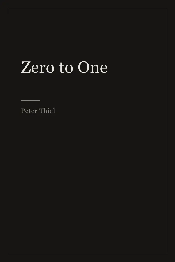 Cover of Zero to One by Peter Thiel